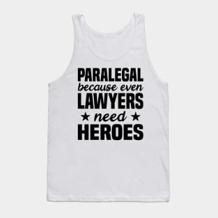 Paralegal Legal Assistant Law Lawyer Tank Top